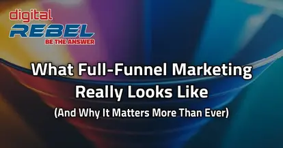 Full funnel marketing featured