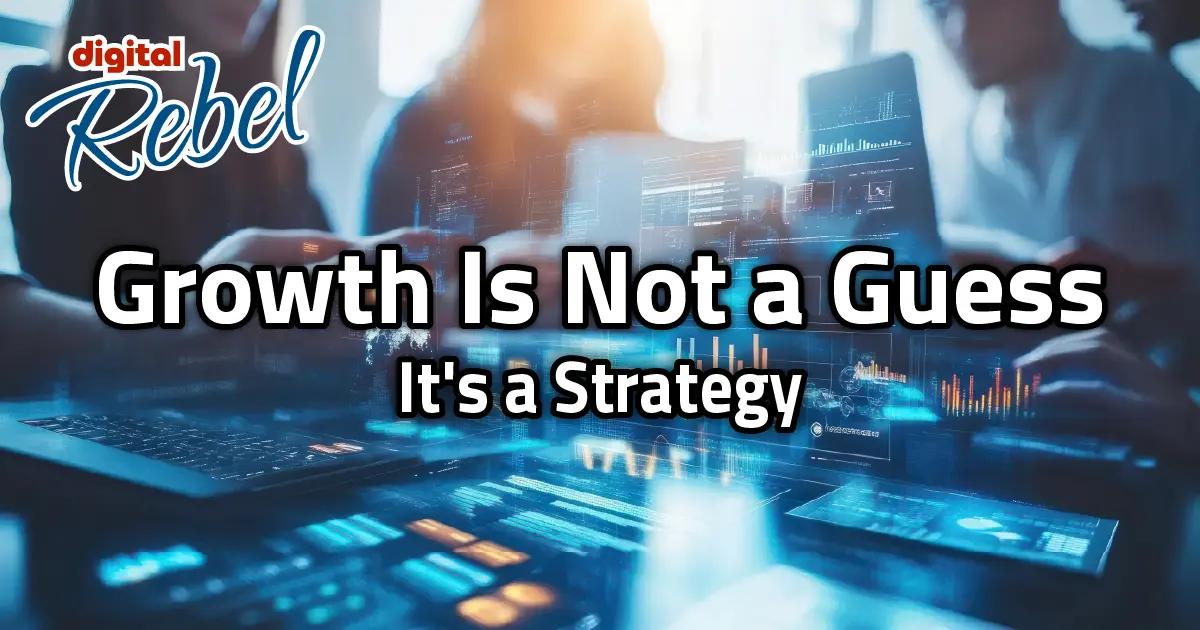 Growth requires strategy featured