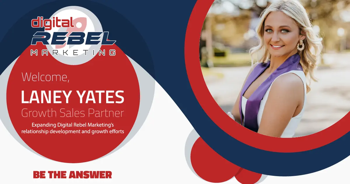 Digital Rebel Marketing Welcomes Laney Yates